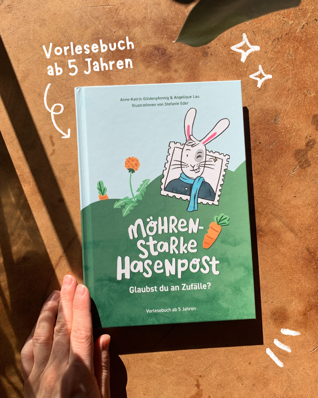 Schuleintritts-Spezial: Kinderbuch „Möhrenstarke Hasenpost – Glaubst du an Zufälle?“